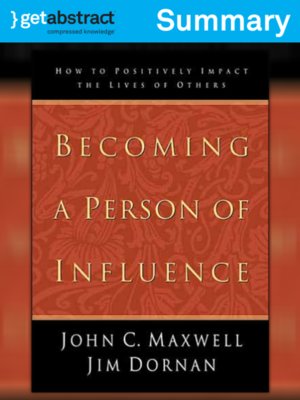 cover image of Becoming a Person of Influence (Summary)